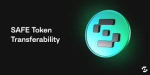 SAFE Token Transferability Approved