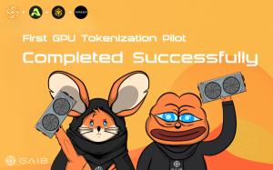 GAIB, the world's first GPU token sells $100,000 in 10 minutes